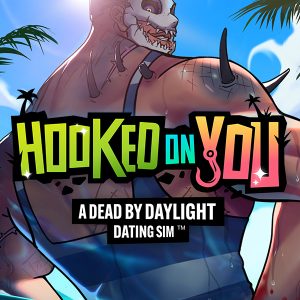 Hooked on You: A Dead by Daylight Dating Sim Steam Key