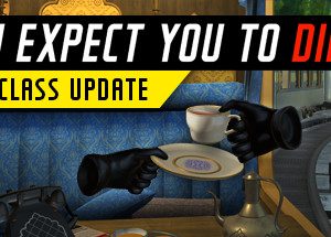 I Expect You To Die Steam Key