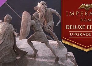 Imperator: Rome - Deluxe Edition Upgrade Pack Steam Key