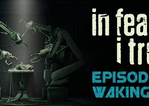In Fear I Trust Steam Key