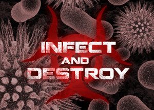 Infect and Destroy Steam Key