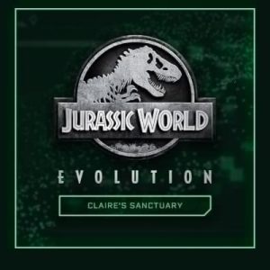 Jurassic World Evolution Claire's Sanctuary DLC Global Steam Key