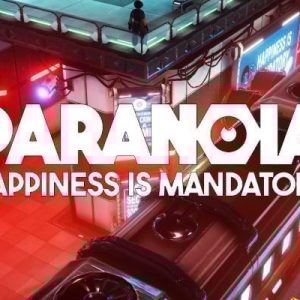 Paranoia Happiness is Mandatory Global (Epic Games)