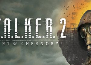 S.T.A.L.K.E.R. 2: Heart of Chernobyl Steam Key: Global