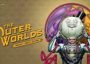 The Outer Worlds: Spacer's Choice Edition Steam Key: Europe
