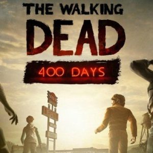 The Walking Dead 400 Days DLC EU Steam Key
