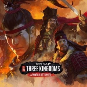 Total War Three Kingdoms - A World Betrayed DLC Global Steam Key