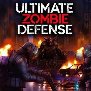 Ultimate Zombie Defense Global Steam Key