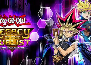 Yu-Gi-Oh! Legacy of the Duelist : Link Evolution Steam Key: Europe