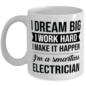 Electrician Coffee Mug - 11 oz Tea Cup For Office Co-Workers Men Women - I