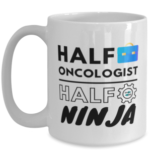 Oncologist Coffee Mug - 15 oz Funny Tea Cup For Office Friends Co-Workers Men