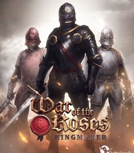 War of the Roses Kingmaker Steam Key