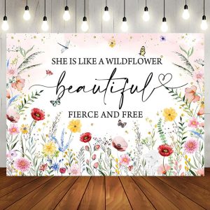 Aperturee Wildflower Beautiful Fierce Free Birthday Backdrop