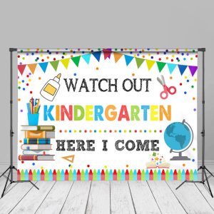 Watch Out Kindergarten Photo Back To School Backdrop - Aperturee