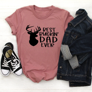 Best Buckin dad ever Shirt,New Dad Shirt,Dad Shirt,Daddy Shirt,Father's Day Shirt,Best Dad shirt,Gift for Dad,Daddy Deer