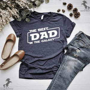 Best Dad in the Galaxy Shirt Funny Fathers Day Gift Star Wars Dad Tee