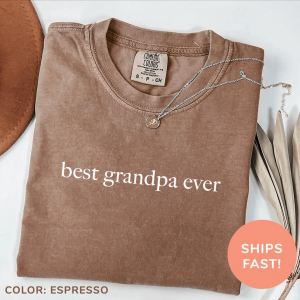 Best Grandpa Ever Shirt Comfort Colors Fathers Day Gift Grandpa Tee