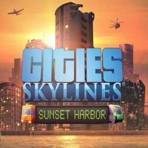Cities Skylines - Sunset Harbor DLC EU (Steam)