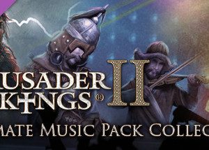 Collection - Crusader Kings II: Ultimate Music Pack Steam Key