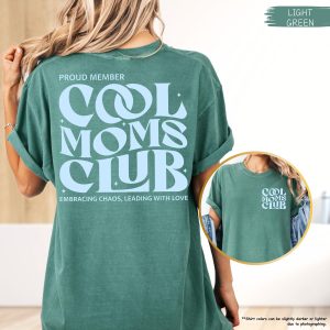 Cool Moms Club Shirt, Mothers Day Gift, Proud Members Tee, Trendy Mom Shirt, Mom To Be Tee, Best Mom Ever, Mom Birthday