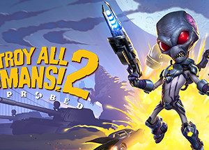 Destroy All Humans! 2 - Reprobed Steam Key