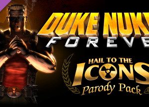 Duke Nukem Forever: Hail to the Icons Parody Pack Steam Key