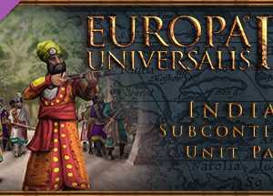 Europa Universalis IV: Indian Subcontinent Unit Pack Steam Key