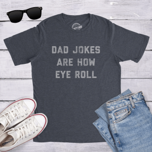 Funny Dad Jokes Shirt Fathers Day Gift Dad Joke Tee Funny Dad Shirt