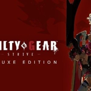 Guilty Gear Strive Deluxe Edition EU (Steam)