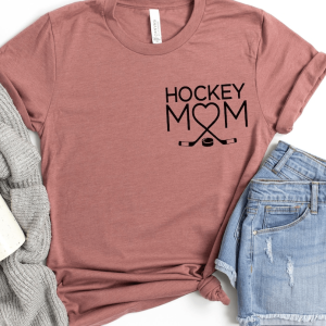 Hockey Mom Shirt - Sports Shirt for Moms, Perfect Mother's Day Gift for Hockey Moms