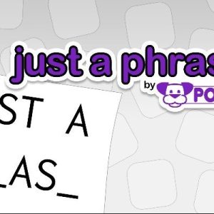 Just a Phrase by POWGI EN Argentina (Xbox One/Series)