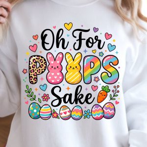 Oh For Peeps Sake Shirt, Funny Easter T-Shirt, Easter Candy Tee