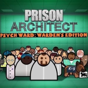 Prison Architect Psych Ward DLC Warden's Edition Global Steam Key