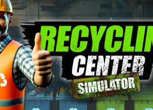Recycling Center Simulator Steam Key: Europe & UK