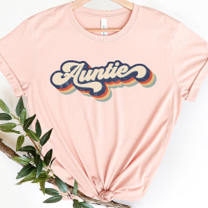 Retro Auntie Shirt,Auntie Shirt,Mommy Shirt,Gift for Mom,Gift for Her,Mothers Day,Auntie Life Tshirt,Mom Life T-shirt. M