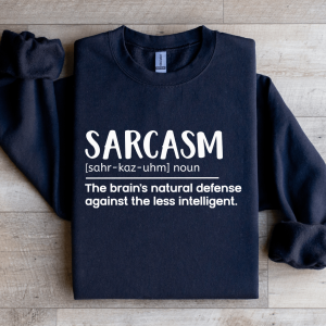 Sarcasm Definition Sweatshirt