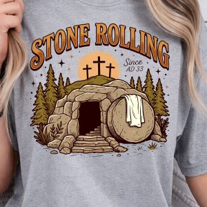 Stone Rolling T-Shirt, Inspirational Quote Tee, Motivational T-Shirt