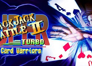 Super Blackjack Battle 2 Turbo Edition - The Card Warriors Steam Key