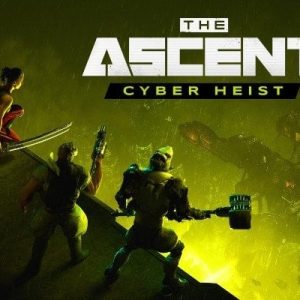The Ascent Cyber Heist DLC EN EU (Xbox One/Series/Windows)