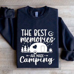 The Best Memories Are Made Campung Sweatshirt