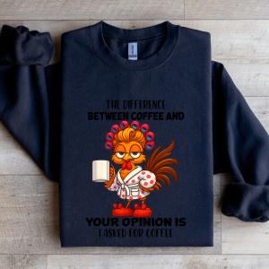 The Difference Between Coffee Sweatshirt