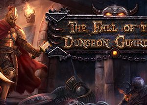 The Fall of the Dungeon Guardians - Enhanced Edition Steam Key