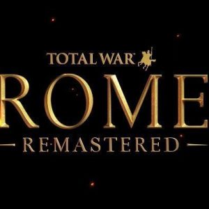 Total War Rome - Remastered EU Steam Key