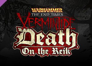 Warhammer: End Times - Vermintide Death on the Reik Steam Key