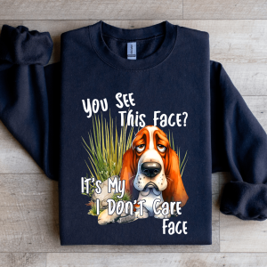 You See This Face Sweatshirt