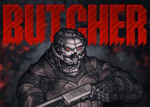 BUTCHER Steam Key