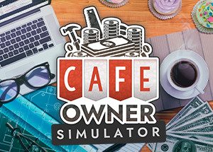 Cafe Owner Simulator Steam Key