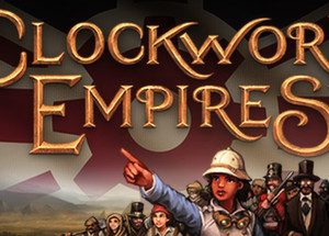 Clockwork Empires Steam Key