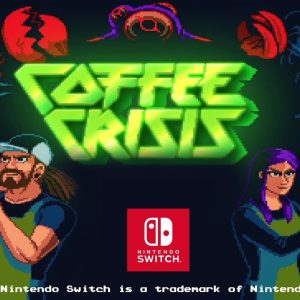 Coffee Crisis Digital Download Key (Nintendo Switch)