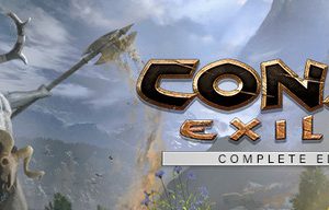 Conan Exiles: Complete Edition Steam Key